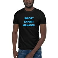 Plavi uvozni izvoz Manager majica s kratkim rukavima po nedefiniranim darovima