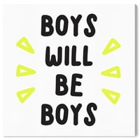 Wynwood Studio tipografija i citati zidne umjetničke platnene otiske 'Dječaci će biti smiješni citati i izreke