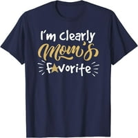 Ovo je očito mamina omiljena košulja za sina ili kćer, zabavan poklon